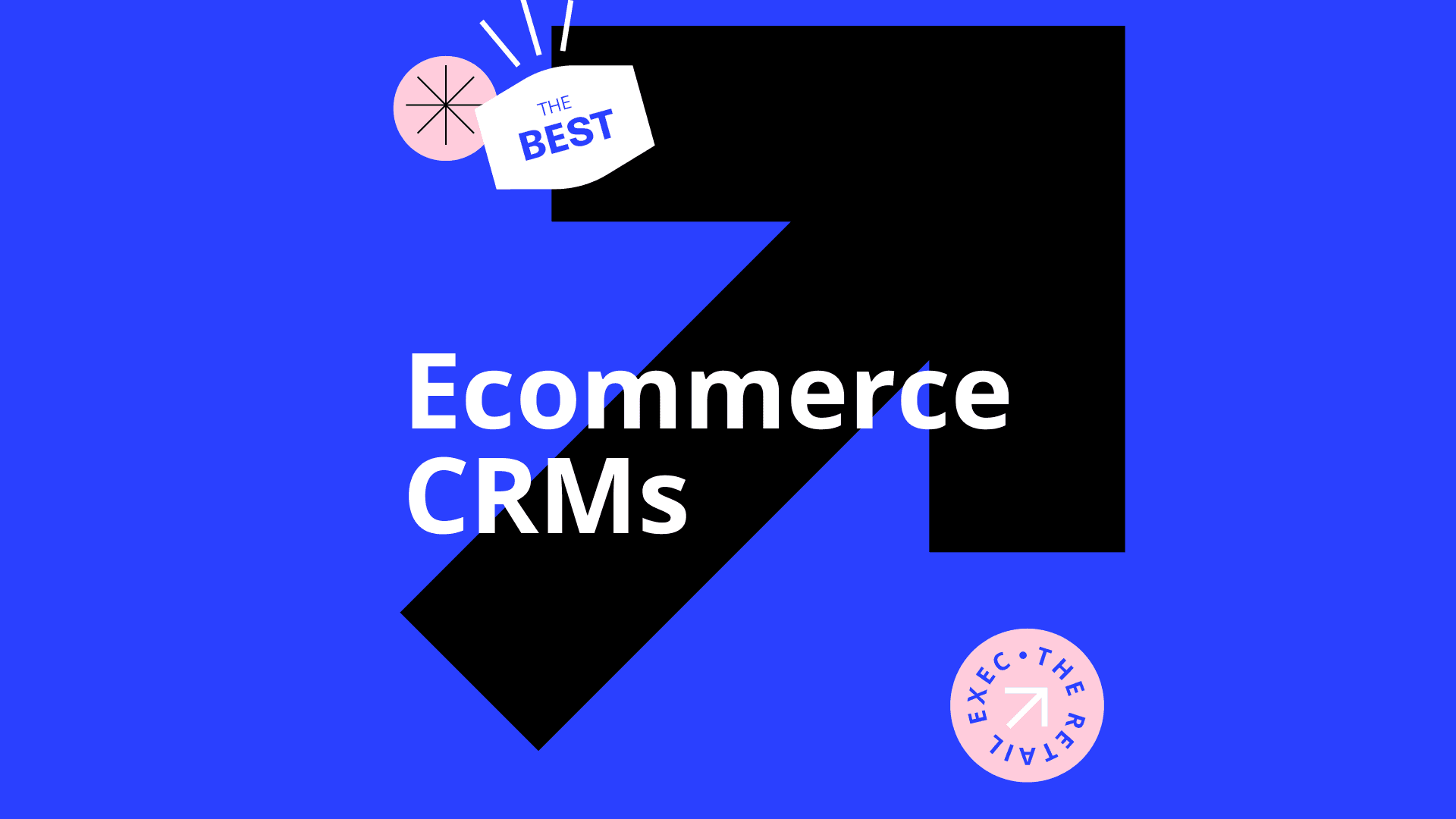 Ecommerce crms best tools