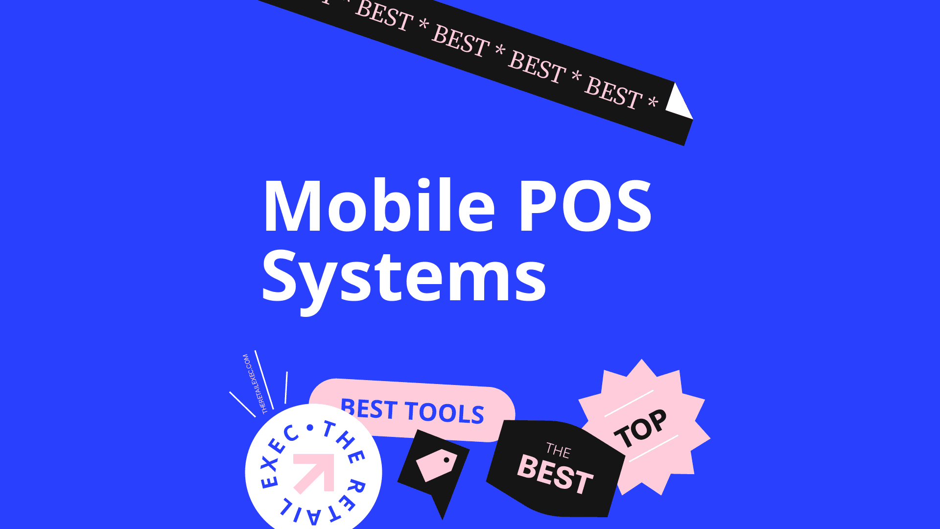 Mobile pos systems best tools