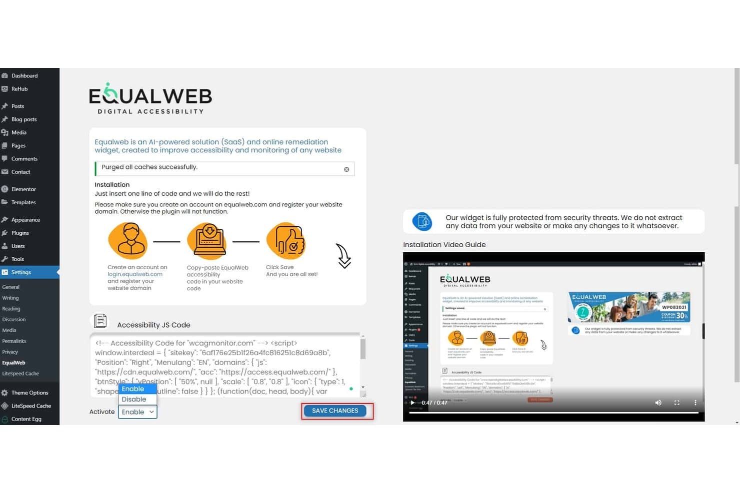 EqualWebin WordPress-laajennuksen asetussivu, jossa näkyvät saavutettavuuden JavaScript-koodi ja käyttöönottovaihtoehto.