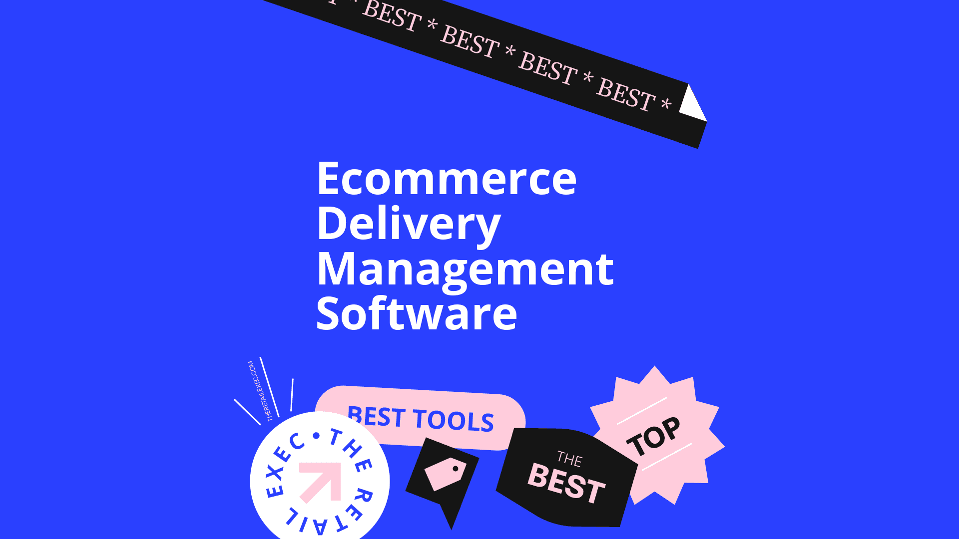 Ecommerce delivery management software best tools