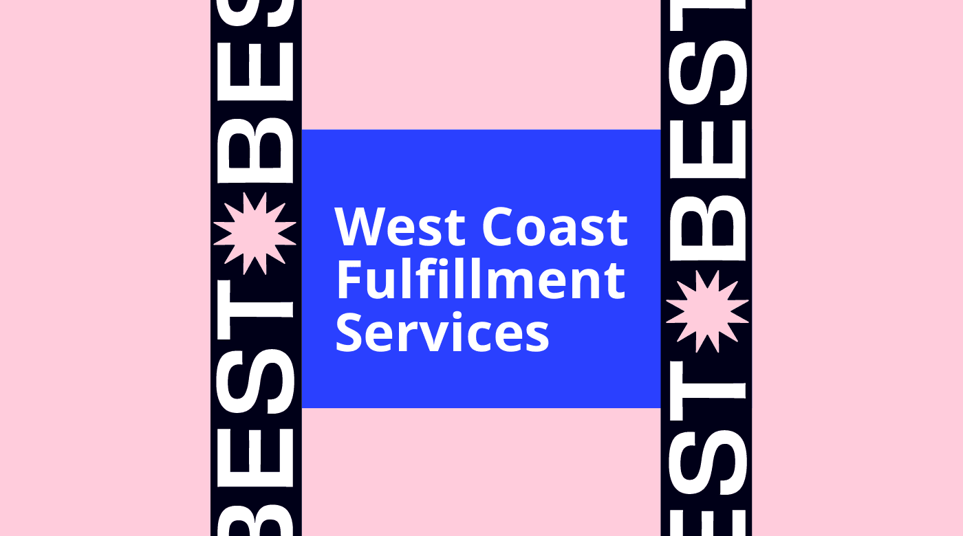 West coast fulfillment services generic best of