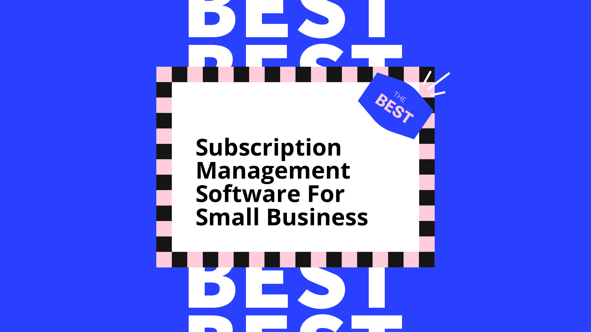 Subscription management software for small business best tools