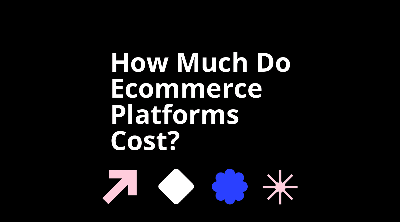 How much do ecommerce platforms cost standard editorial post 53310