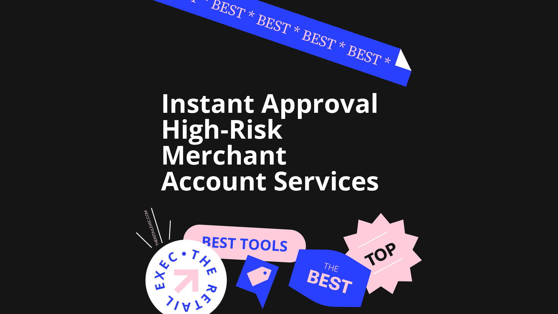 Instant approval high risk merchant account services best tools 26201