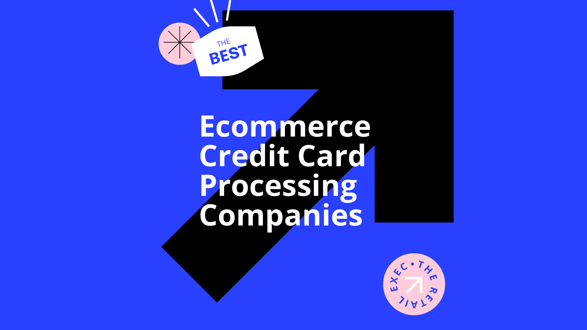 Ecommerce credit card processing companies best tools 35833