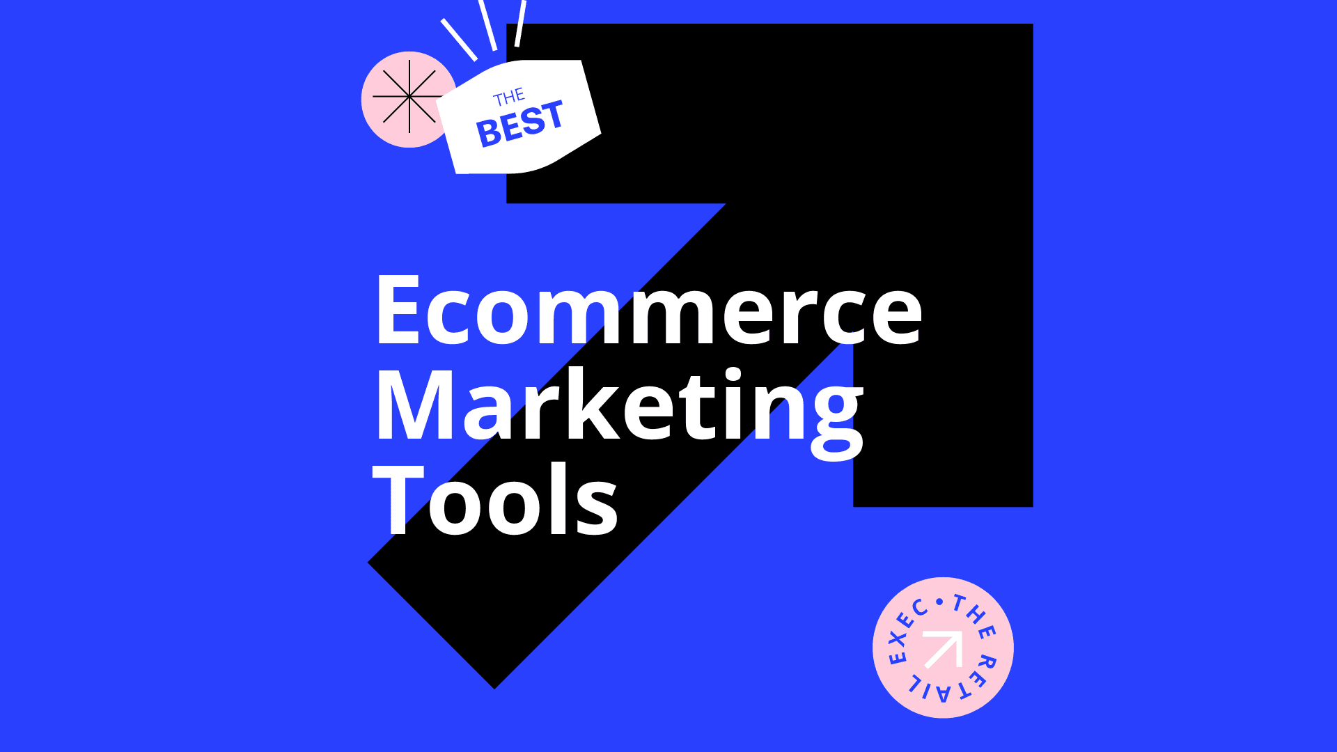 Ecommerce marketing tools best tools 63927
