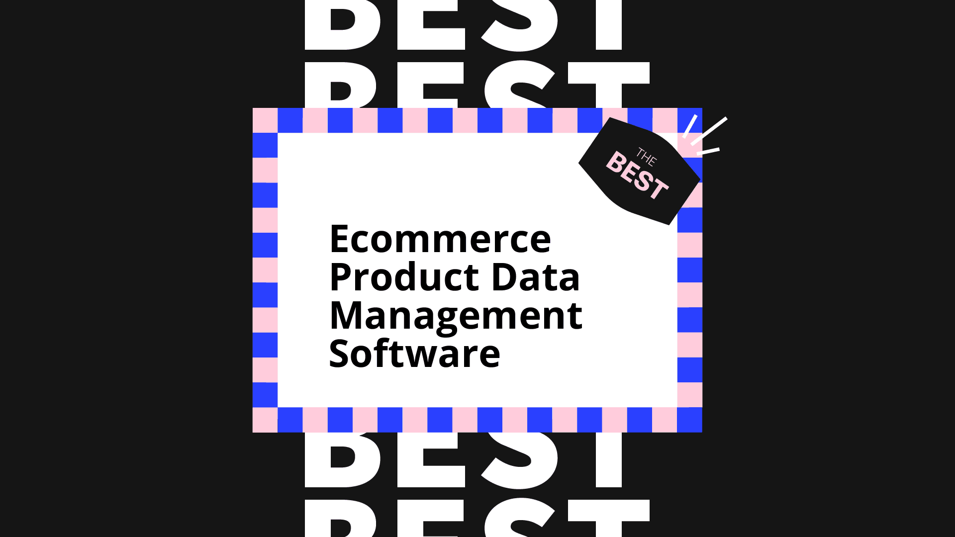 Ecommerce product data management software best tools 11568