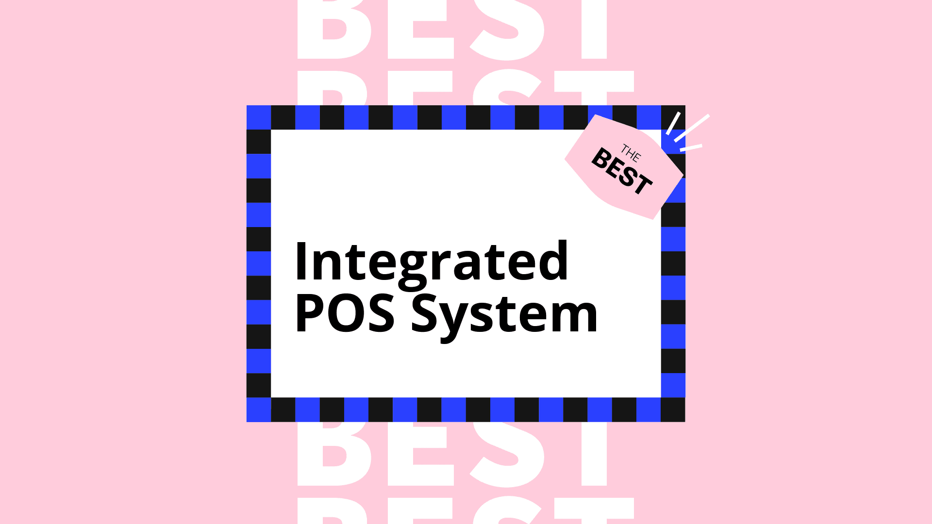 Integrated pos system best tools 44467