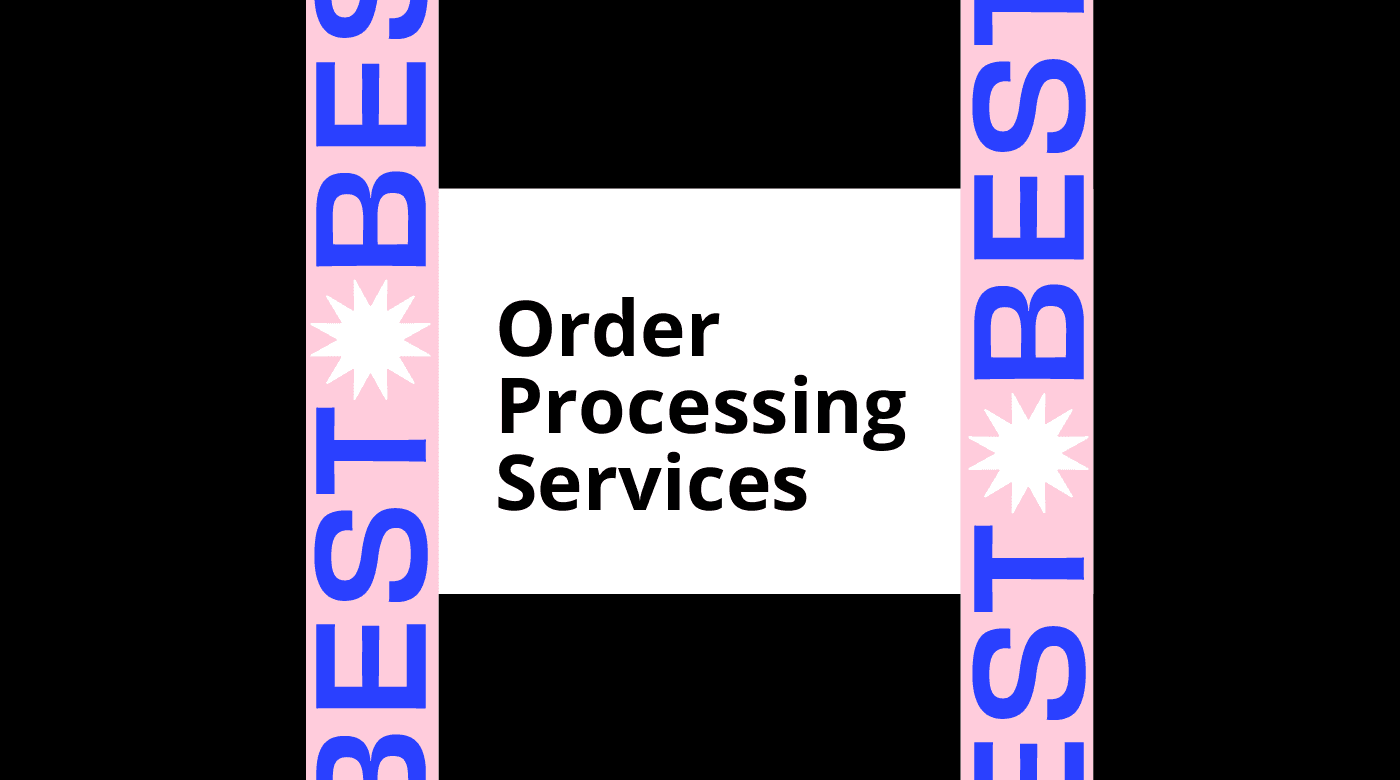 Order processing services generic best of 18757