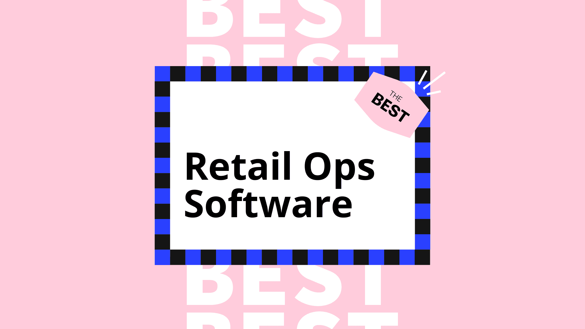 Retail ops software best tools 41642