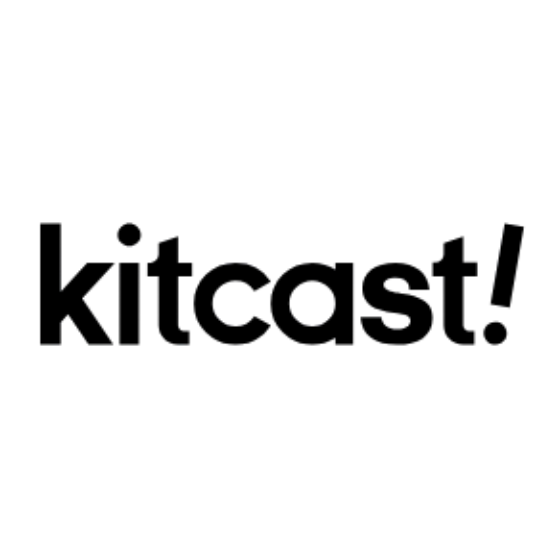 Kitcast