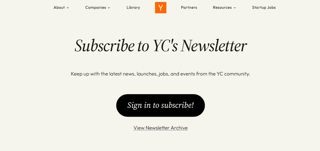 Pagina della newsletter di Y Combinator con un invito all'iscrizione, un menu di navigazione e link a risorse per startup, aziende e aggiornamenti della community