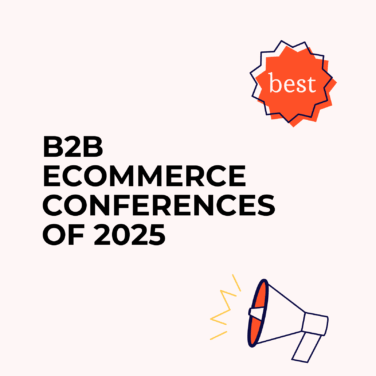 b2b-ecommerce-conferences-of-2025-best-events