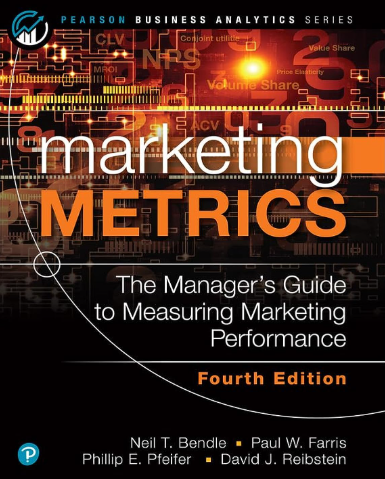Marketing Metrics (Pearson Business Analytics Series) - ecommerce analytics book
