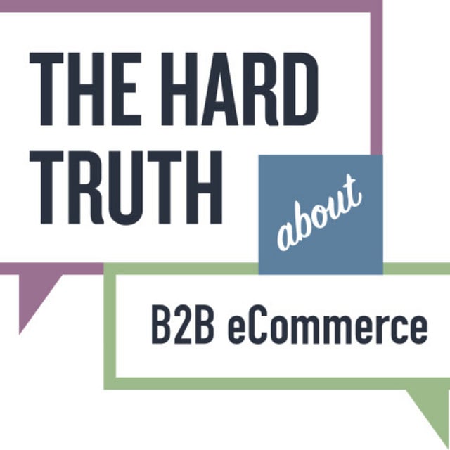 The Hard Truth About B2B eCommerce with Isaiah Bollinger & Timothy Peterson