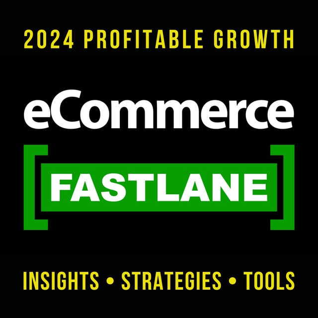eCommerce Fastlane with Steve Hutt