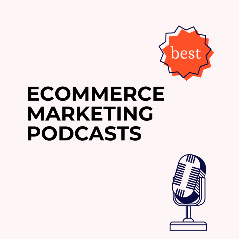 ecommerce-marketing-podcasts-best-podcasts.png