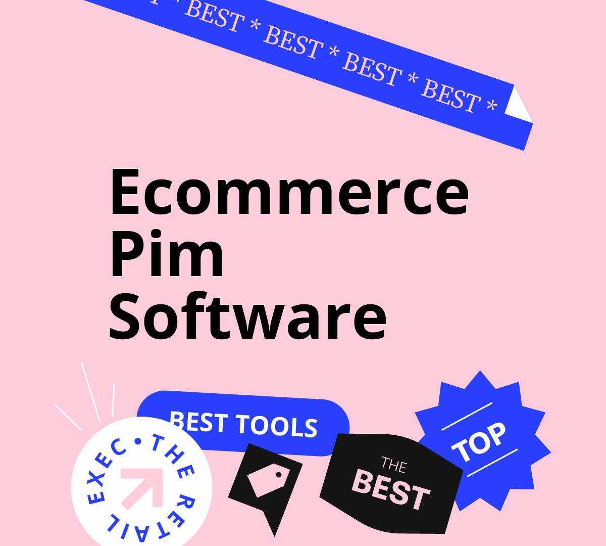 10 Best Ecommerce PIM Software Tools For 2026 | The Retail Exec
