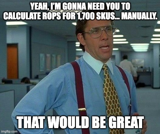 office space lumbergh meme that would be great