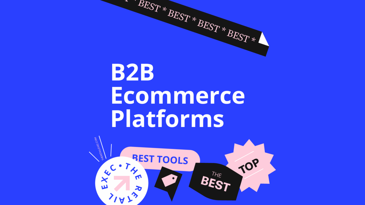 37 Best B2B Ecommerce Platforms Out There, Reviewed for 2026 | The ...