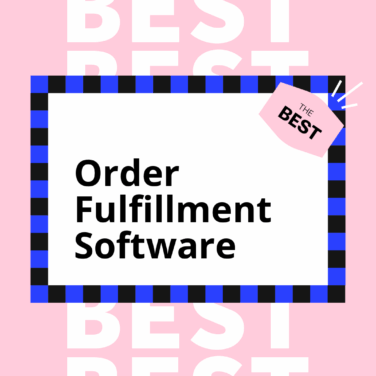 Order fulfillment software best tools