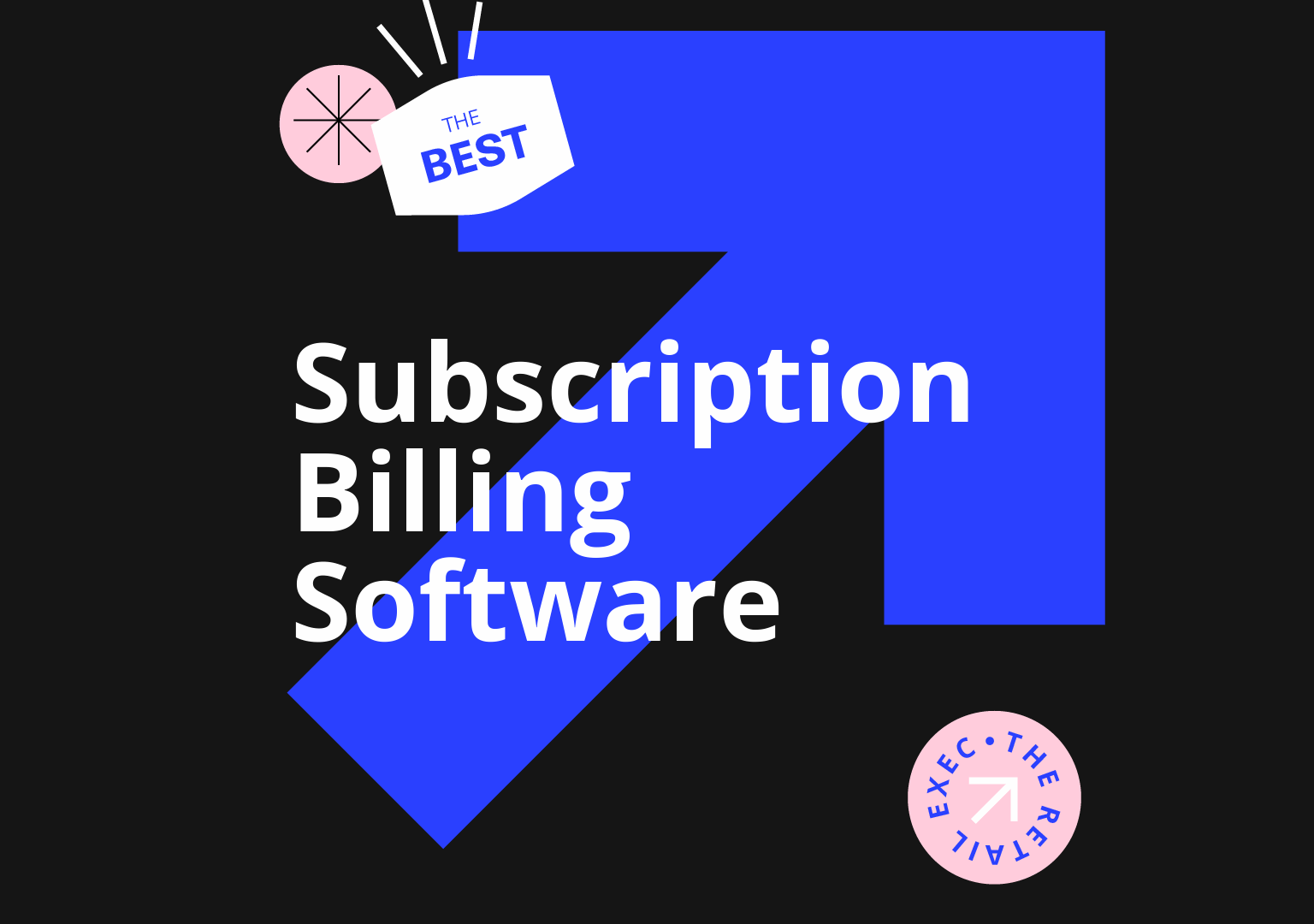 22 Best Subscription Billing Software for 2026 | The Retail Exec