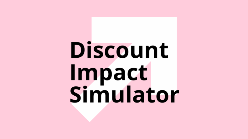 Discount impact simulator standard editorial post