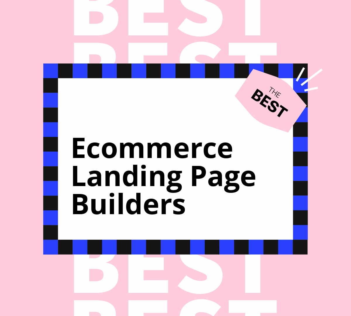 10 Best Ecommerce Landing Page Builders for 2026 | The Retail Exec