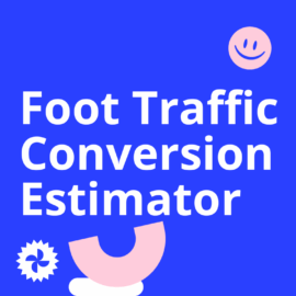 Foot traffic conversion estimator standard editorial post 68727
