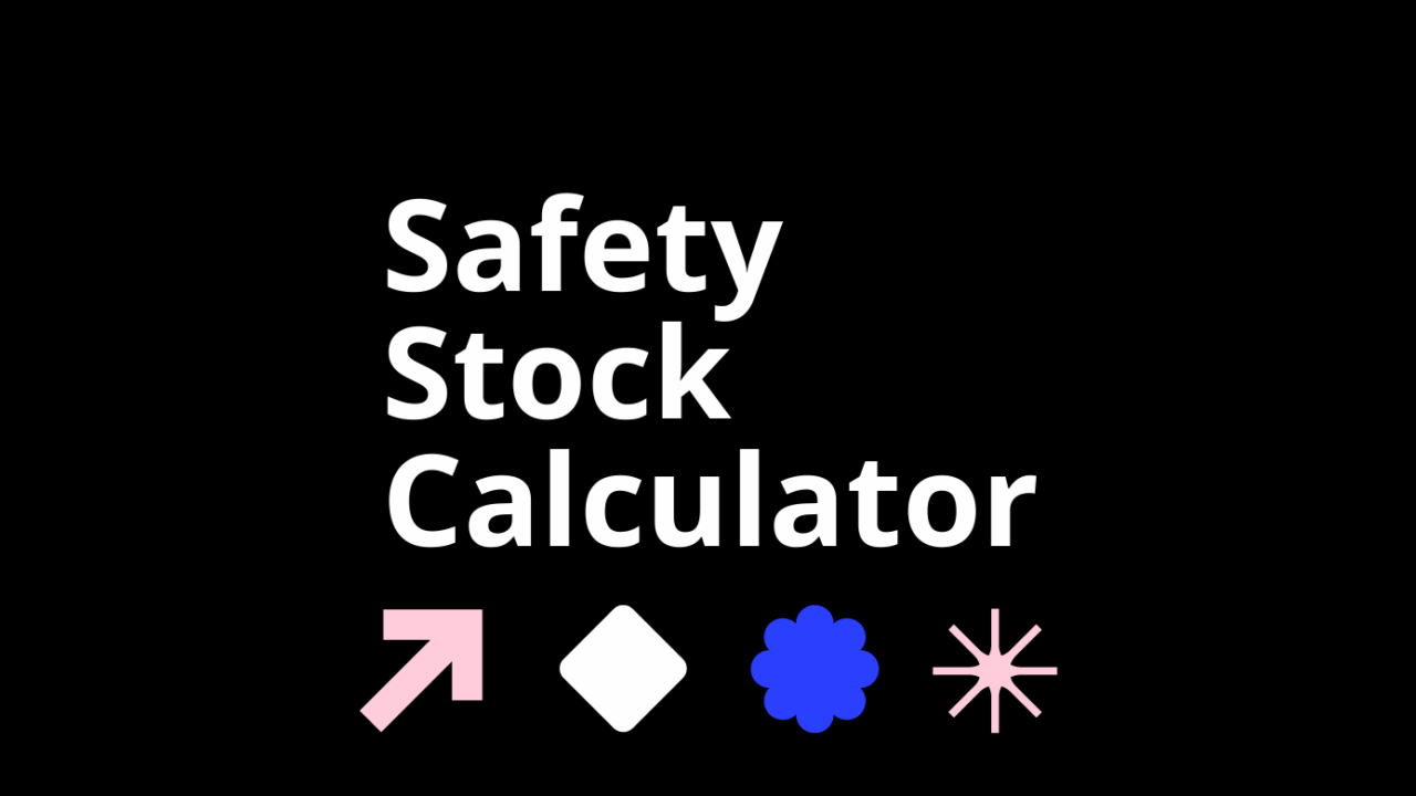 Safety stock calculator standard editorial post