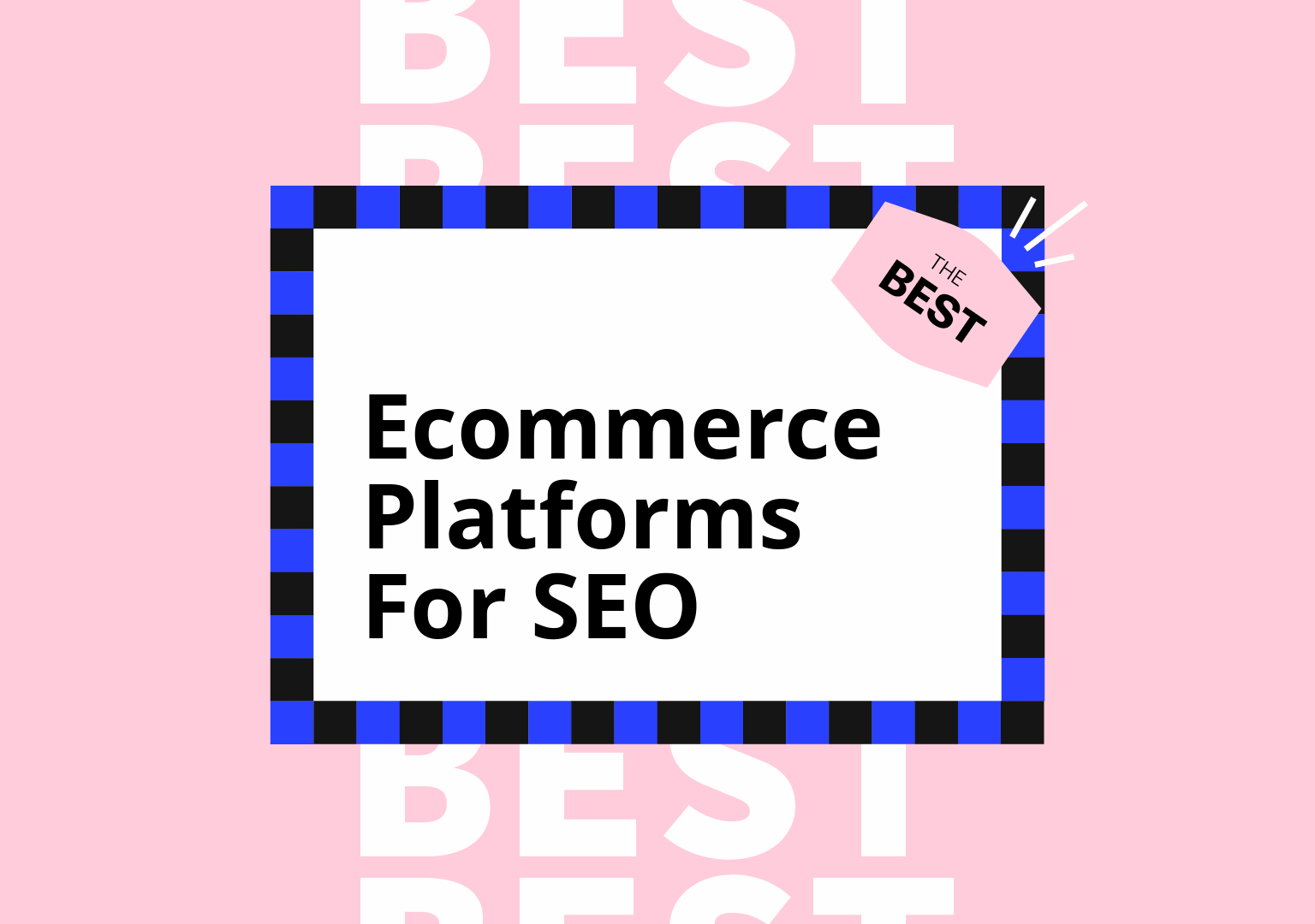 10 Best Ecommerce Platforms For SEO Reviewed In 2026