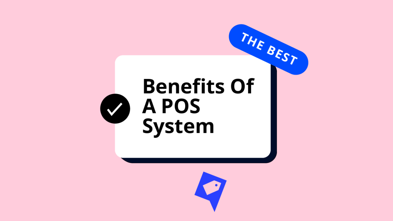 Benefits of a pos system text on pink background