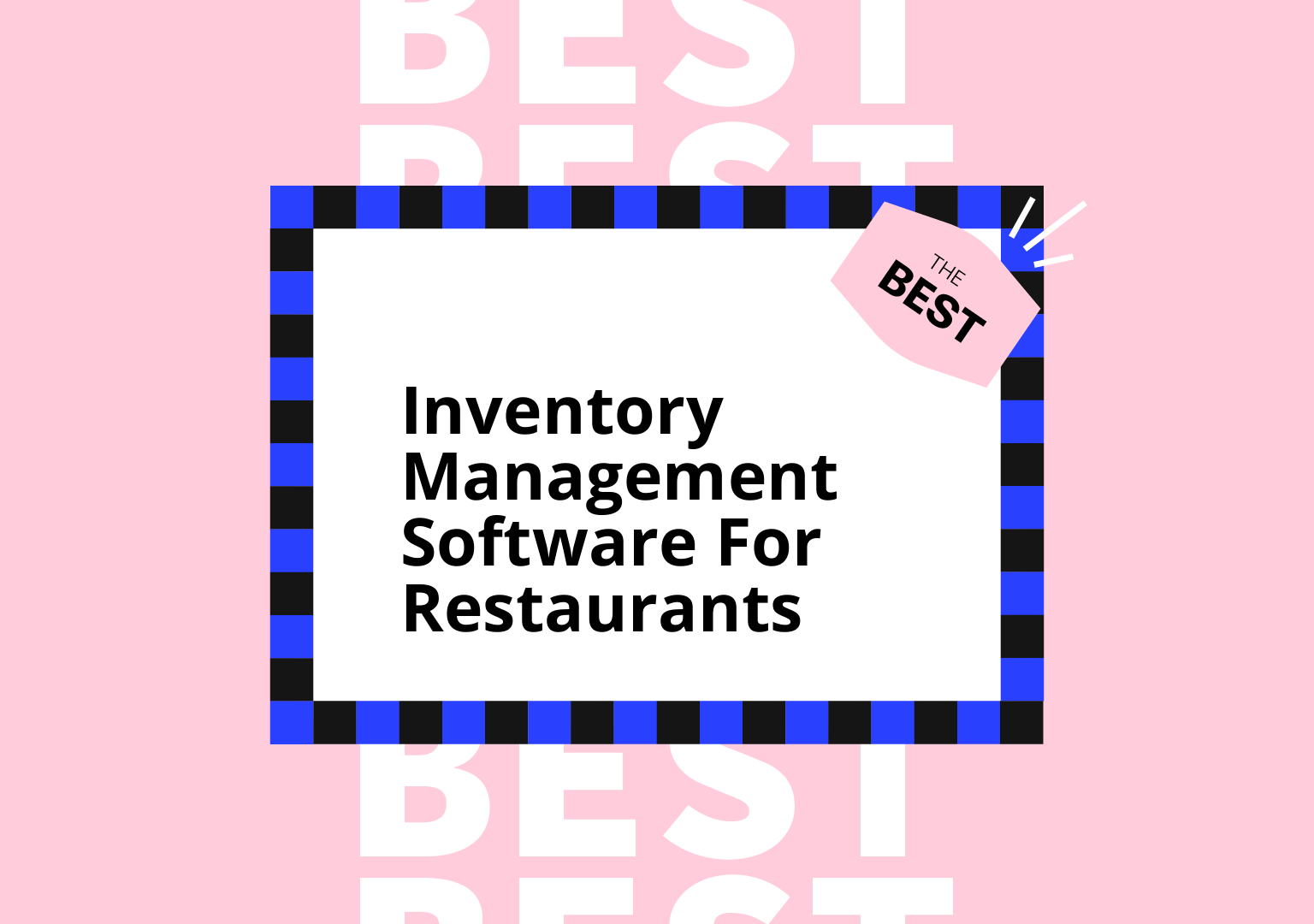 12 Best Inventory Management Software for Restaurants Reviewed in 2026