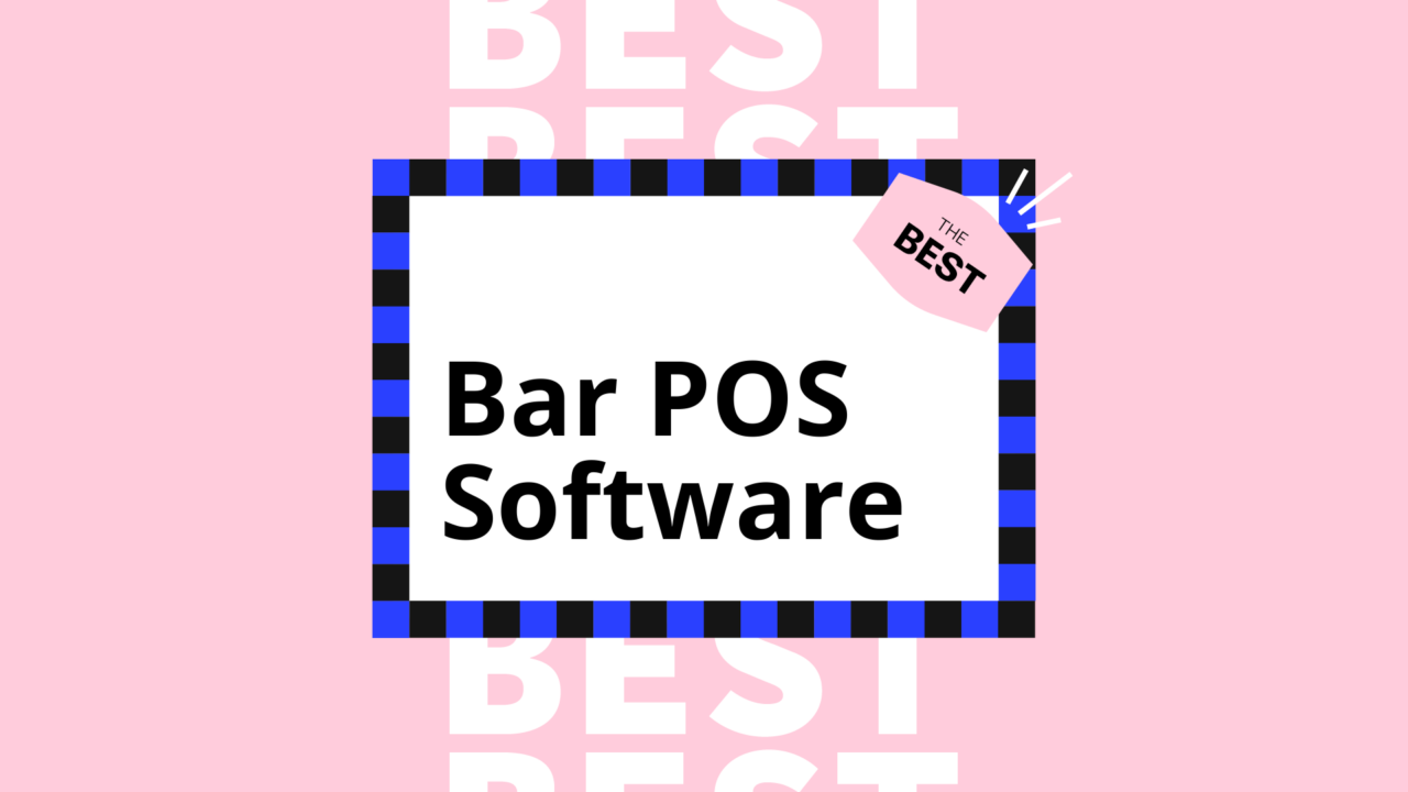 10 Bar POS Software Picks for 2026