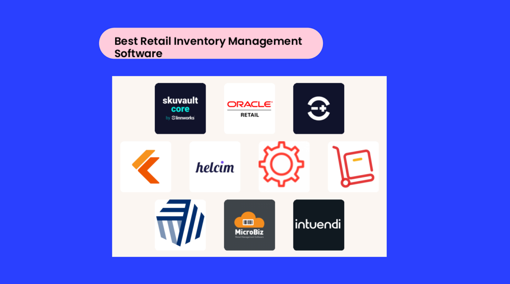 10 Best Retail Inventory Management Software For 2026 | The Retail Exec